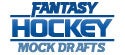 Fantasy Hockey Mock Drafts