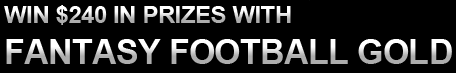Win $240 in Prizes with Fantasy Football Gold