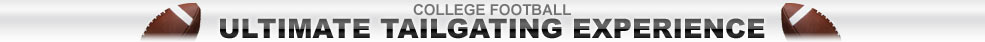 College Football: Ultimate Tailgating Experience
